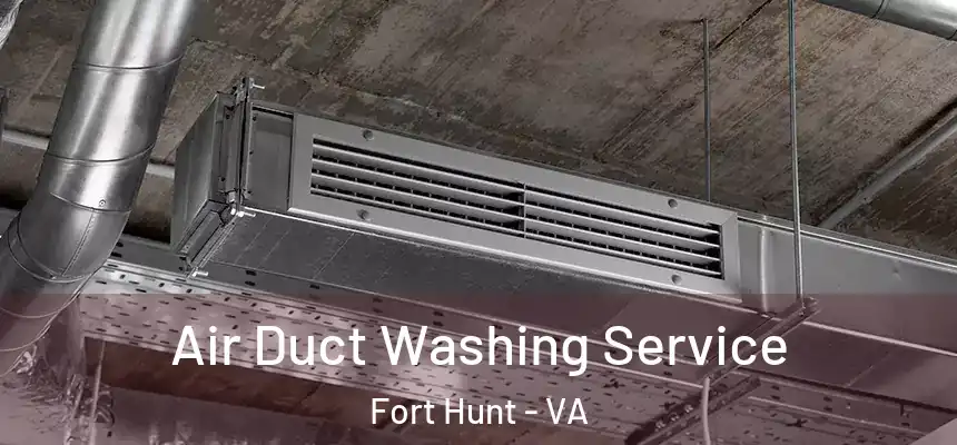  Air Duct Washing Service Fort Hunt - VA