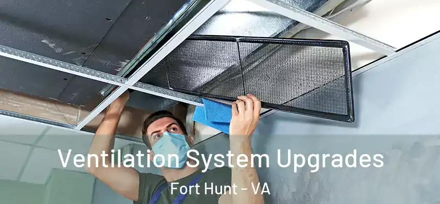  Ventilation System Upgrades Fort Hunt - VA